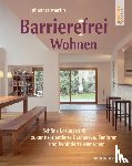 Martin, Johannes - Barrierefrei Wohnen