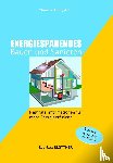 Königstein, Thomas - Energiesparendes Bauen und Sanieren