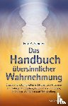 Sanders, Pete A. - Das Handbuch übersinnlicher Wahrnehmung
