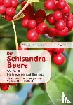 Sharamon, Shalila, Baginski, Bodo J. - Schisandra-Beere