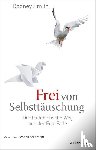 Smith, Rodney - Frei von Selbsttäuschung