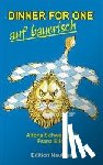 Schweiggert, Alfons, Eder, Franz - Dinner for One auf bayerisch