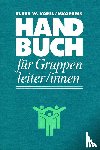 Vopel, Klaus W. - Handbuch für Gruppenleiter/innen