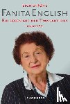 Röhl, Sigrid - Fanita English - über ihr Leben und die Transaktionsanalyse