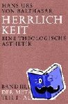 Balthasar, Hans Urs von - Herrlichkeit. Eine theologische Ästhetik / Im Raum der Metaphysik - Altertum