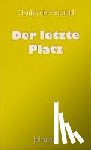 Foucauld, Charles de - Der letzte Platz