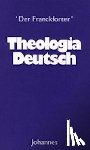  - Theologia Deutsch