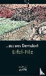 Berndorf, Jacques - Eifel-Filz