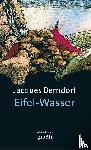 Berndorf, Jacques - Eifel-Wasser