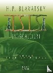 Blavatsky, Helena Petrovna - Isis entschleiert