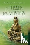 Krishnamurti, Jiddu, Ram, Sri - Zu Füßen des Meisters