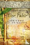 Bharucha, Ruzbeh N. - Der Fakir