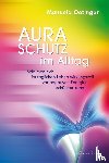Oetinger, Manuela - Aura-Schutz im Alltag
