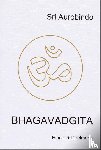 Aurobindo, Sri - Bhagavadgita