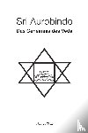 Aurobindo, Sri - Das Geheimnis des Veda