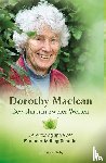 Maclean, Dorothy - Bewohnerin zweier Welten