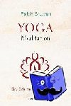Skuban, Ralph - Yoga-Meditation - Eine Einführung in vier Schritten