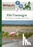 Faller, Gregor - Die Camargue