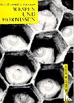 Schremmer, Friedrich - Wespen und Hornissen