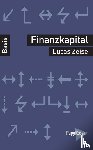 Zeise, Lucas - Das Finanzkapital