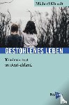Klundt, Michael - Gestohlenes Leben