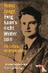 Junge, Heinz - Ewig kann's nicht Winter sein