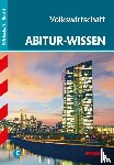 Brombierstäudl, Ulrike - Abitur-Wissen - Wirtschaft Volkswirtschaft
