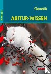 Kollmann, Albert - Abitur-Wissen - Biologie - Genetik
