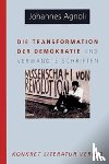 Agnoli, Johannes - Die Transformation der Demokratie
