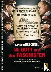 Deschner, Karlheinz - Mit Gott und den Faschisten