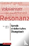 Aderhold, Egon, Wolf, Edith - Sprecherzieherisches Übungsbuch