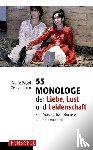  - 55 Monologe der Liebe, Lust und Leidenschaft