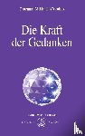 Aivanhov, Omraam Mikhael - Die Kraft der Gedanken