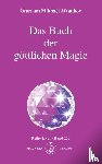 Aivanhov, Omraam Mikhael - Das Buch der göttlichen Magie