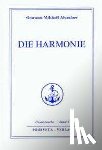 Aivanhov, Omraam Mikhael - Die Harmonie