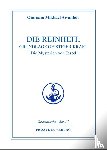 Aivanhov, Omraam Mikhael - Die Reinheit, Grundlage geistiger Kraft
