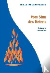 Aivanhov, Omraam Mikhael - Vom Sinn des Betens