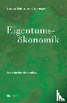 Heinsohn, Gunnar, Steiger, Otto - Eigentumsökonomik