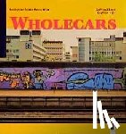 Treeck, Bernhard van, Wiese, Markus - Wholecars