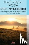 Kyber, Manfred - Drei Mysterien