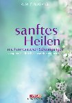 Baklayan, Alan E. - Sanftes Heilen