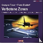 Bludorf, Franz, Fosar, Grazyna - Verbotene Zonen