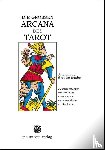 Anonymus d`outre tombe, Tomberg, Valentin - DIE GROSSEN ARCANA DES TAROT