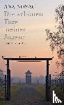 Novac, Ana - Die schönen Tage meiner Jugend
