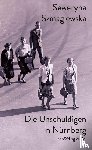 Szmaglewska, Seweryna - Die Unschuldigen in Nürnberg