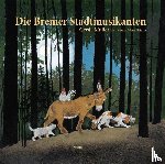 Muller, Gerda - Die Bremer Stadtmusikanten