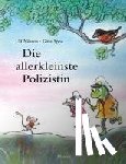 Nilsson, Ulf, Spee, Gitte - Die allerkleinste Polizistin