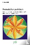 Bell, Graham - Permakultur praktisch