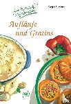 Stevanon, Margrit - Aufläufe und Gratins