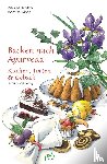 Müller-Jani, Petra, Skibbe, Joachim - Backen nach Ayurveda - Kuchen, Torten & Gebäck